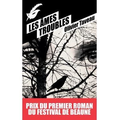 Les Âmes troubles - Prix du premier roman du festival de Beaune 2015 Edition 2015