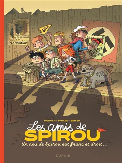 Les amis de Spirou - Tome 1 - Un ami de Spirou est franc et droit... -  BenBK