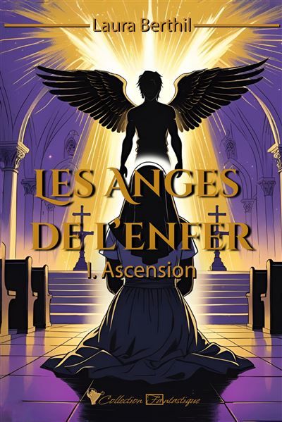 Les Anges de l'Enfer 1 Ascension