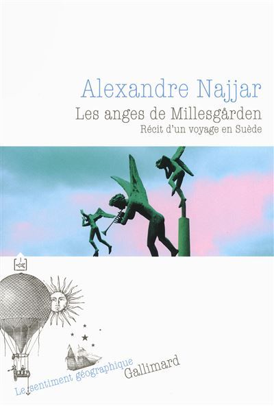 Les anges de Millesgården Récit d'un voyage en Suède