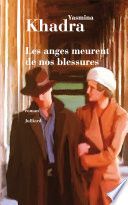 Couverture de Les Anges meurent de nos blessures par Yasmina Khadra