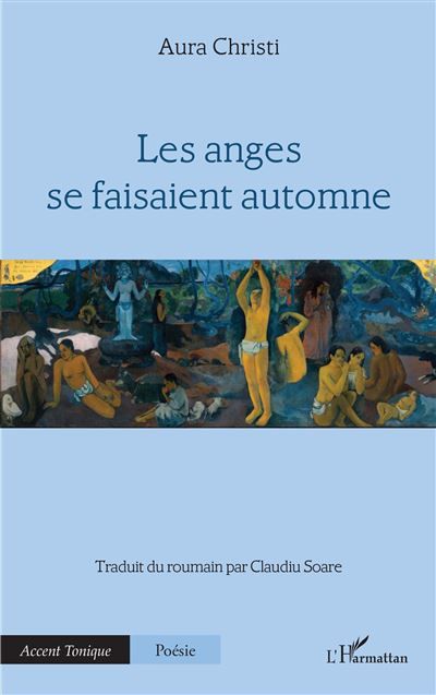 Les anges se faisaient automne - Claudiu Soare