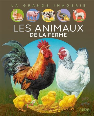 Les animaux de la ferme - Bernard Alunni