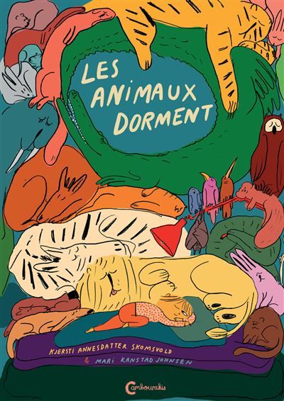 Les animaux dorment - Mari Kanstad Johnsen