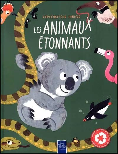 Les animaux étonnants - Explorateur junior