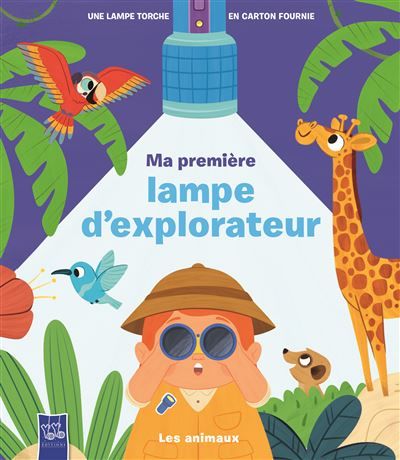 Les animaux / lampe explorateur