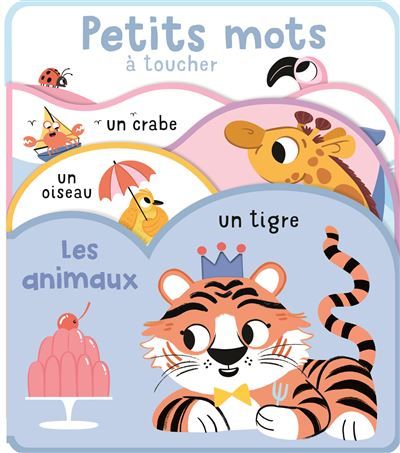 Les animaux Livre à toucher