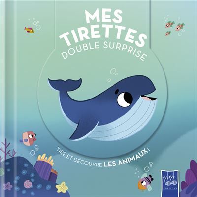 Les animaux - Mes tirettes