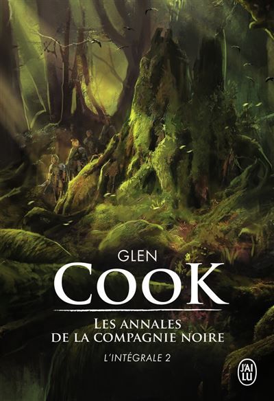 Les annales de la Compagnie noire L'intégrale