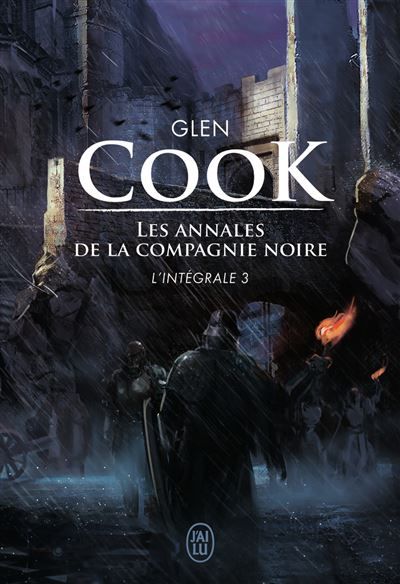 Les annales de la Compagnie noire L'intégrale