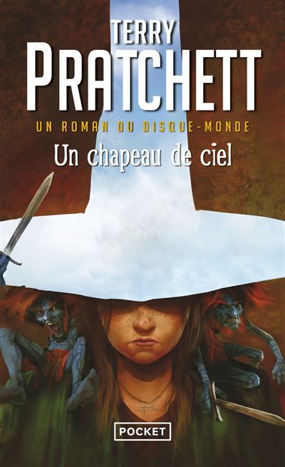 Les annales du disque-monde - tome 29 Un Chapeau de Ciel Un roman du Disque-monde