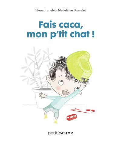 Les années crèche - Fais caca, mon p'tit chat !