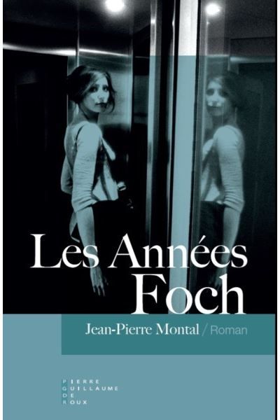 Les Années Foch Roman