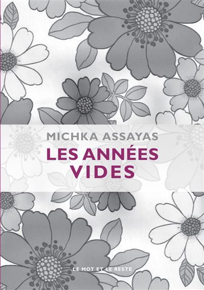 Les annees vides