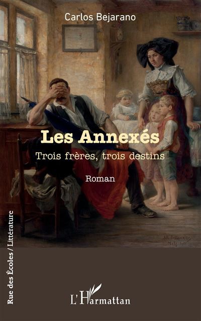 Les Annexés Trois frères, trois destins