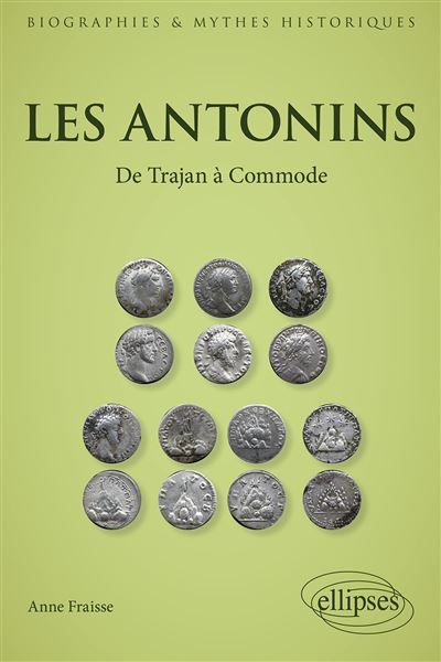 Les Antonins De Trajan à Commode