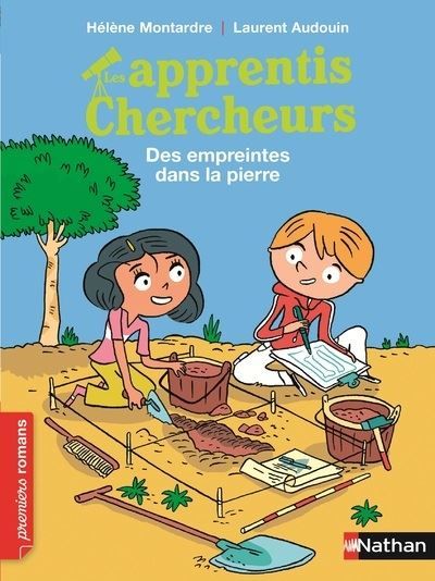 Les Apprentis chercheurs: Des empreintes dans la pierre Des traces d'un autre temps
