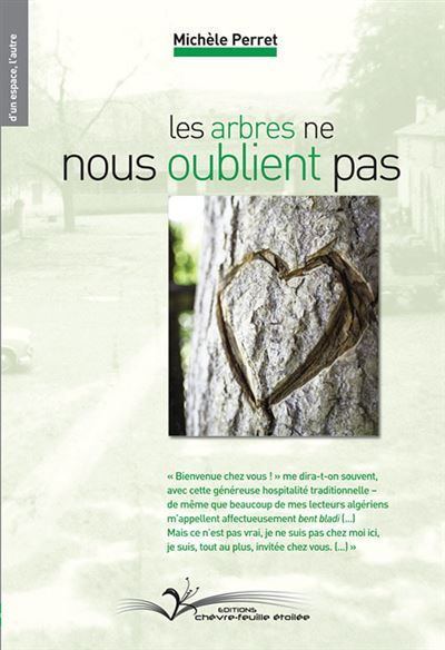Les arbres ne nous oublient pas Mercier, Lacombe, Sfisef, Edition 2015