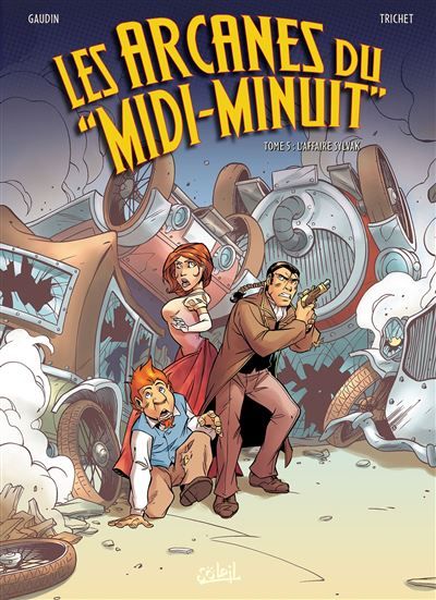 Les Arcanes du Midi-Minuit T05 - L'Affaire Sylvak
