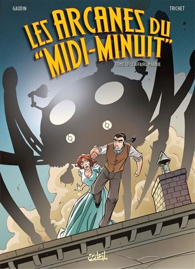 Les Arcanes du Midi-Minuit T10 - L'Affaire Marnie