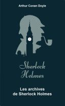 Couverture de Les Archives de Sherlock Holmes par Arthur Conan Doyle