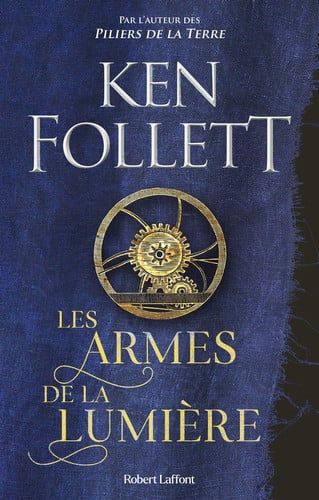 Couverture de Les Armes de la lumière par Ken Follett