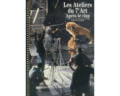 Les Ateliers du 7ᵉ art - 2. Après le clap