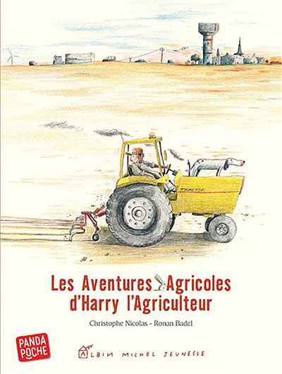 Les Aventures agricoles d'Harry l'agriculteur (Panda poche)