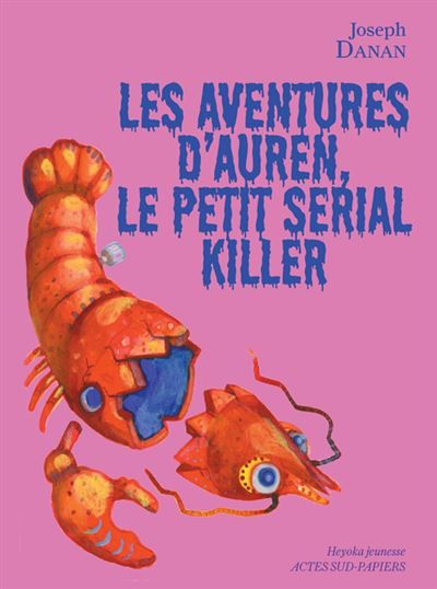 Les Aventures d'Auren, le petit serial killer Le petit serial killer