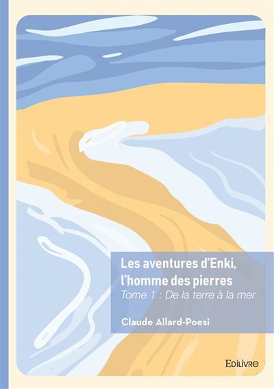 Les aventures d'Enki, l'homme des pierres - Tome 1