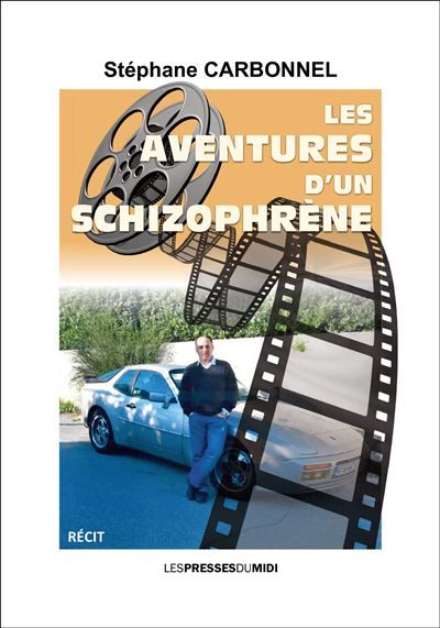 Les aventures d'un schizophrene