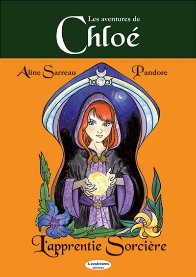 Les aventures de chloé : l’apprentie sorcière