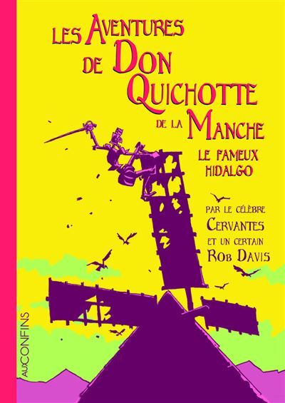 Les Aventures de Don Quichotte de la Manche
