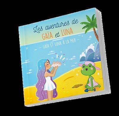 Les aventures de Gaïa et Luna Gaïa et Luna à la mer