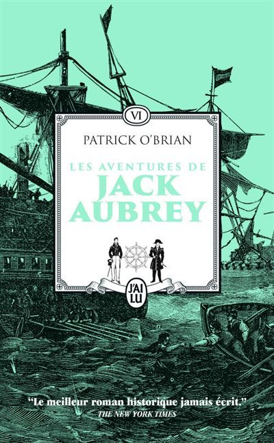 Les aventures de Jack Aubrey Le revers de la médaille - La lettre de marque