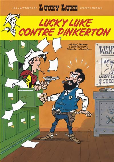 Les Aventures de Lucky Luke d'après Morris - Tome 4 - Lucky Luke contre Pinkerton -  Achdé