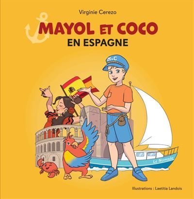 Les aventures de Mayol et Coco Mayol et Coco en Espagne 2025