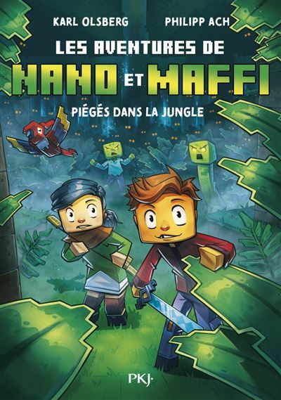 Les aventures de Nano et Maffi - Tome 03 Piège dans la jungle