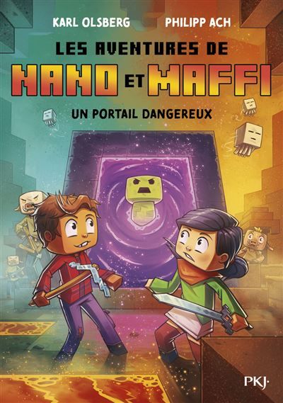 Les aventures de Nano et Maffi - Tome 2 Un portail dangereux