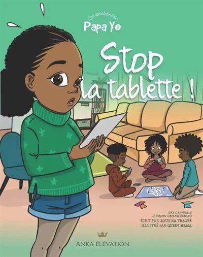 Les aventures de Papa Yo Stop la tablette