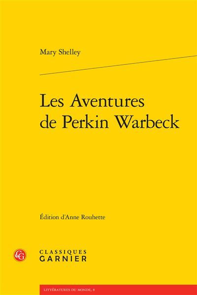 Les Aventures de Perkin Warbeck - Mary (Wollstonecraft) Shelley