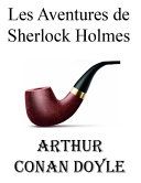 Couverture de Les Aventures de Sherlock Holmes (Arthur Conan Doyle) par Sir Arthur Conan Doyle