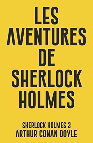 Les Aventures de Sherlock Holmes Sherlock Holmes 3