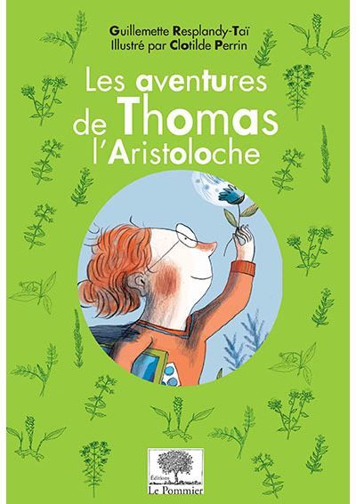 Les aventures de Thomas l'Aristoloche