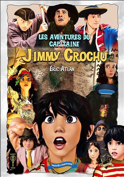Les Aventures du Capitaine Jimmy Crochu Dumpy toys
