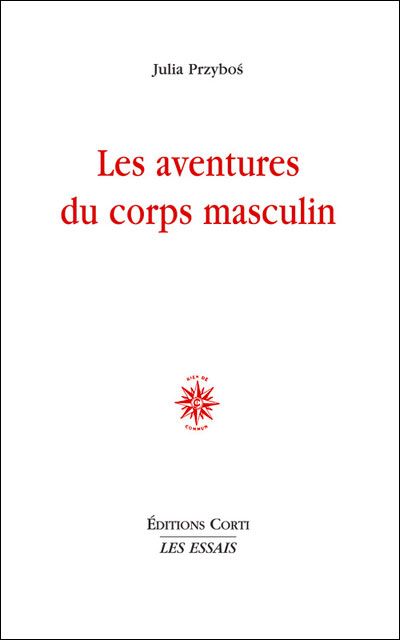 Les aventures du corps masculin