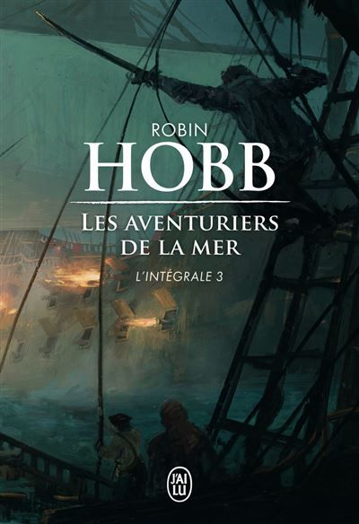 Les aventuriers de la mer L'intégrale