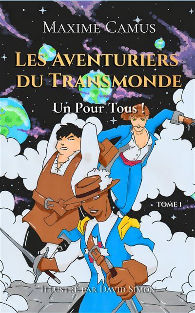Les aventuriers du transmonde : un pour tous ë