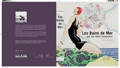 Couverture de Les Bains de mer sur les côtes françaises par Bruno Delarue