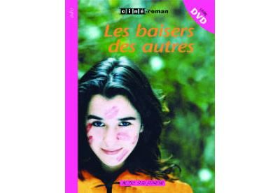 Les Baisers des autres Nouvelle edition 2006